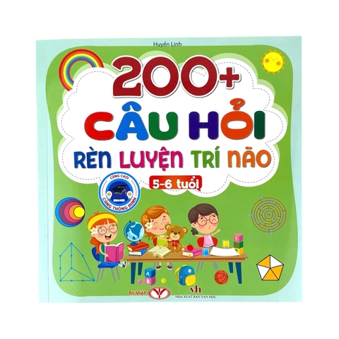 200+ Câu hỏi rèn luyện trí não (5-6 tuổi)
