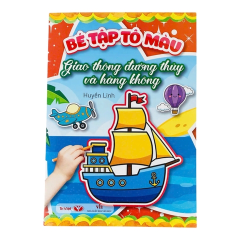 Bé tập tô màu: giao thông đường thủy và hàng không