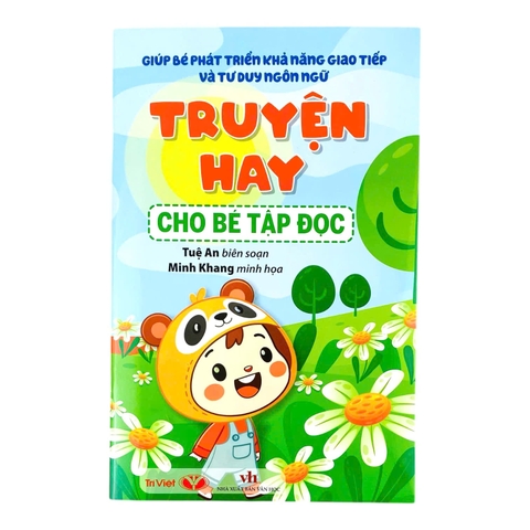 Sách Giúp bé phát triển khả năng giao tiếp và tư duy ngôn ngữ: Truyện hay cho bé tập đọc