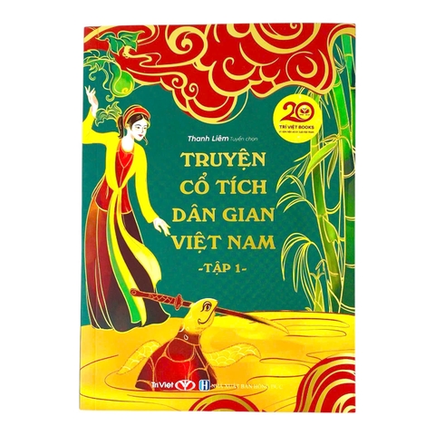 Truyện cổ tích dân gian Việt Nam Tập 1