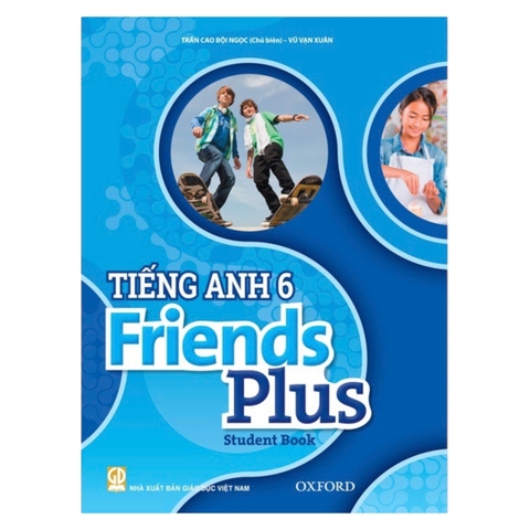 Sách Tiếng Anh Friends Plus Student Book lớp 6