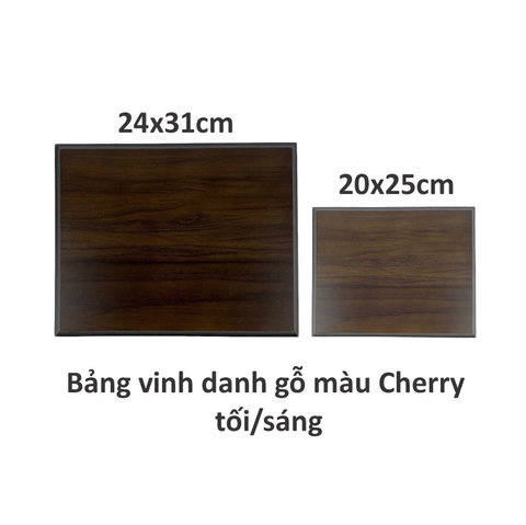 Bảng vinh danh gỗ 20x25cm / 24x31cm màu Cherry