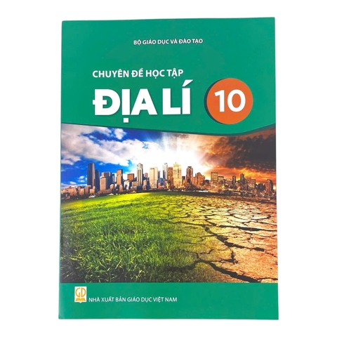 Sách chuyên đề học tập Địa Lí Lớp 10 - Kết nối tri thức với cuộc sống, Sách bài học, Sách giáo khoa