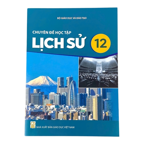 Sách chuyên đề học tập Lịch Sử Lớp 12 - Kết nối tri thức với cuộc sống, Sách bài học, Sách giáo khoa