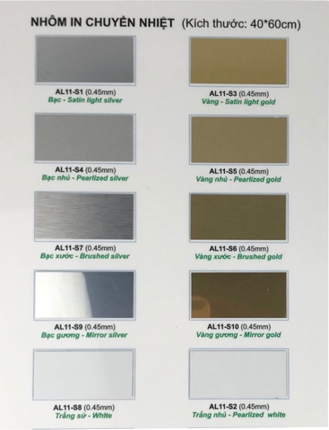 Nhôm in nhiệt AL11-S1/AL11-S2/AL11-S3/AL11-S4/AL11-S5/AL11-S6/AL11-S7/AL11-S8/AL11-S9/AL11-S10/AL11-S11 40x60cm dày 0.45mm