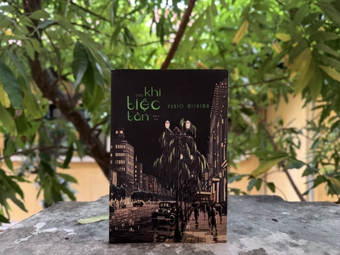 Khi Tiệc Tàn - Yukio Mishima