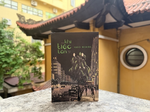 Khi Tiệc Tàn - Yukio Mishima