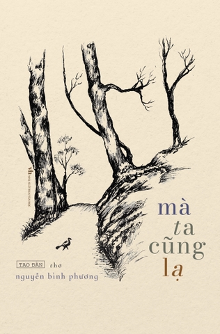 Mà Ta Cũng Lạ - Nguyễn Bình Phương