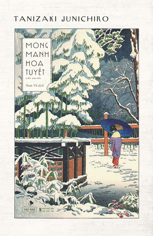 Mong Manh Hoa Tuyết - Tanizaki Junichiro