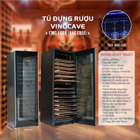 Tủ ướp rượu vang VINOCAVE 146 chai CWC-168B giá gỗ, hai vùng nhiệt độ.