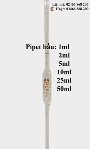 PIPET BẦU 1ml - 2ml - 5ml - 10ml - 25ml - 50ml