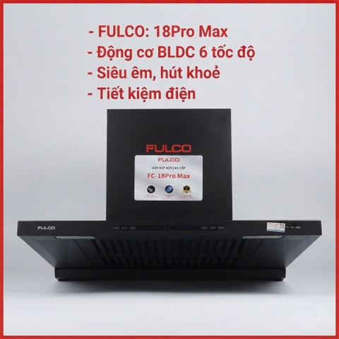 MÁY HÚT KHỬ MÙI FULCO _FC:18promax