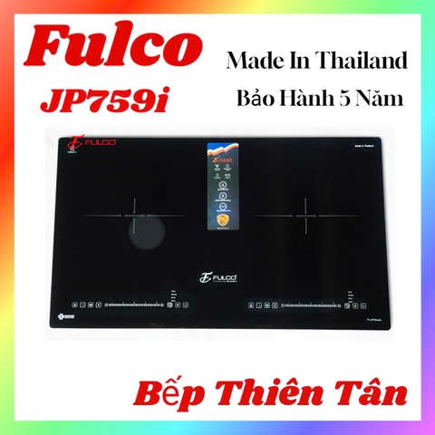 Bếp Từ Đôi Thái Lan Fulco JP759i