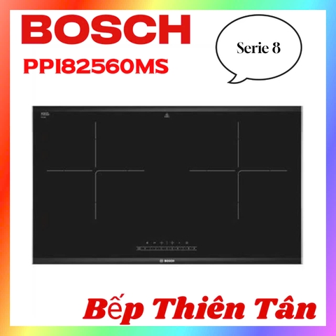 Bếp Từ Đôi Bosch PPI82560MS Serie 8