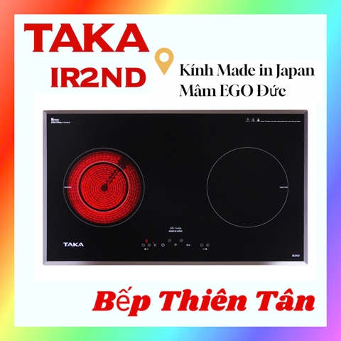 Bếp Điện Từ  Kính Made in Japan TAKA IR2ND