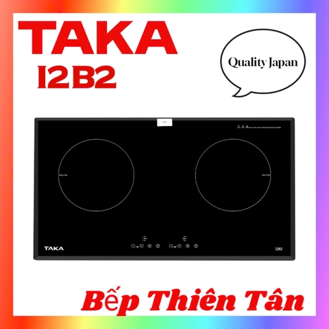 Bếp Từ Đôi TAKA I2B2