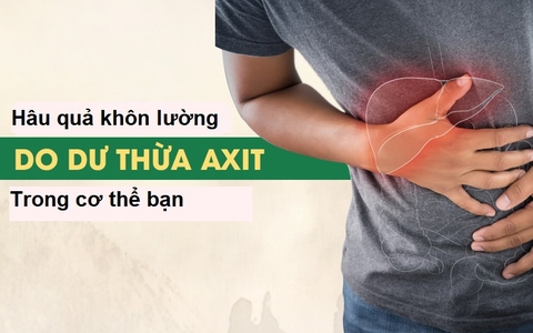 NHỮNG CĂN BỆNH NGUY HIỂM KHI CƠ THỂ DƯ AXIT