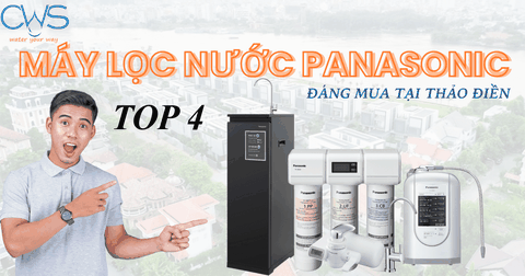 Máy Lọc Nước Panasonic – Top 4 Mẫu Đáng Mua Tại Thảo Điền