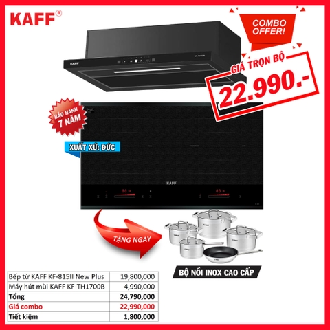 Combo 23: Bếp từ KAFF KF-815II New Plus và Máy hút mùi KAFF KF-TH1700B