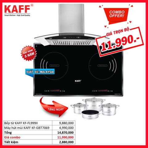 Combo 8: Bếp từ KAFF KF-FL999II và Máy hút mùi KAFF KF-GBT7069