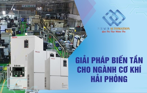 Biến tần cho Máy cắt - Máy phay - Máy tiện - Máy Mài - Máy Khoan - Máy ép tại Hải Phòng