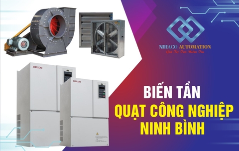 Biến Tần DELIXI CDI-E100 Điều Khiển Quạt Gió Công Nghiệp Tại Ninh Bình