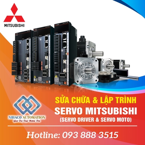 SỬA CHỮA SERVO MITSUBISHI (Servo Driver & Servo Motor)