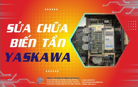 Dịch vụ sửa chữa biến tần Yaskawa 2026