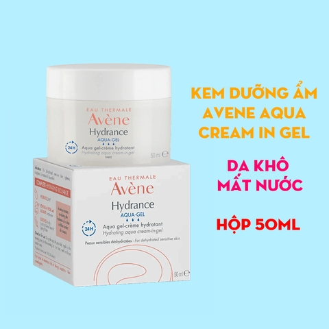Kem dưỡng ẩm Avene Aqua Cream In Gel 50ml - cho da khô mất nước