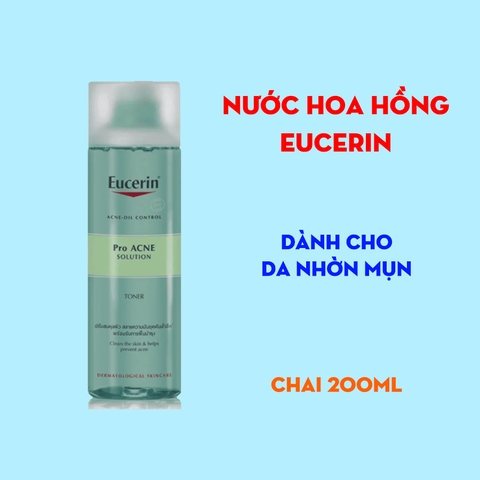 Nước cân bằng da cho da nhờn mụn Eucerin ProAcne Toner 200ml