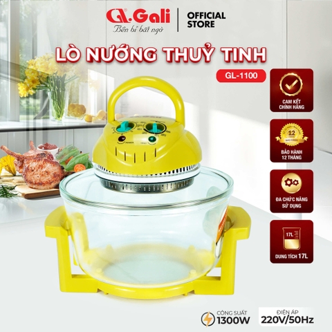 Lò nướng thuỷ tinh Gali GL-1100 Điện áp 220V/50Hz  công suất 1300W dung tích 17L Chất lượng hàng hóa nhập khẩu (Tem hợp quy CR)