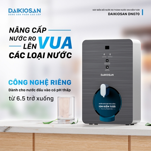 Máy biến đổi nước RO thành nước ion kiềm tươi Daikiosan DN070 (cho vùng pH thấp)