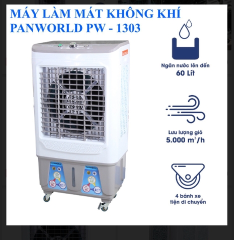 Máy Làm Mát Hơi Nước Chứa 60L PANWORLD PW-1303 Thương Hiệu Thái Lan Bảng Điều Khiển Cơ