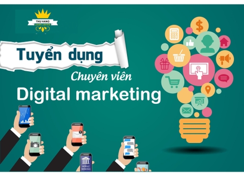 TUYỂN NHÂN VIÊN DIGITAL MARKETING