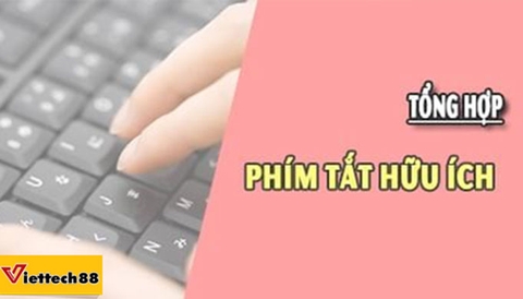 8 phím tắt bí mật trên Windows chỉ chuyên gia mới biết