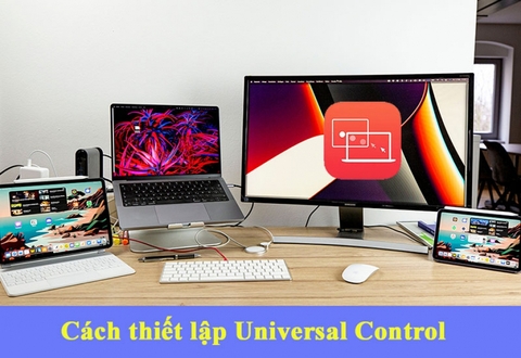 Universal Control là gì? Cách sử dụng tính năng Universal Control có thể bạn chưa biết 