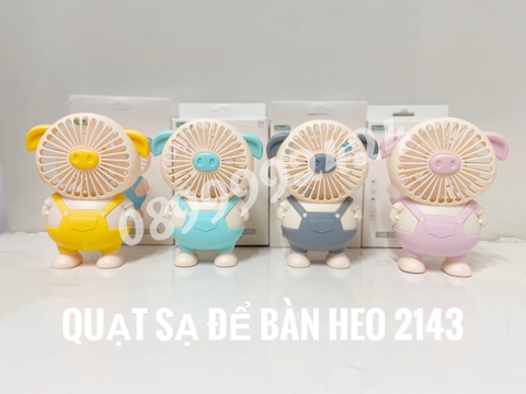 Quạt sạc để bàn Heo 2143