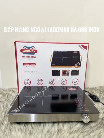 Bếp Hồng Ngoại Ladomax Ha-666 Inox Công Suất 2200W