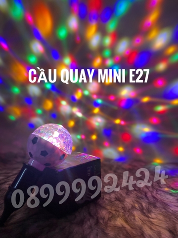 Bóng cầu quay mini E27