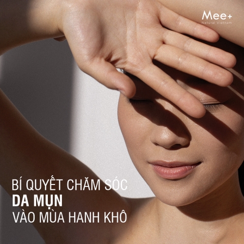 Bí quyết chăm sóc da mụn vào mùa hanh khô