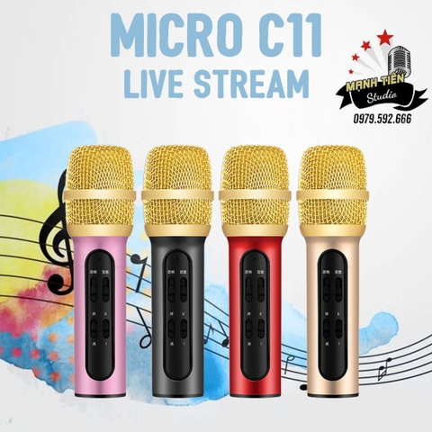 Micro thu âm C11 - Livestream Trên Điện Thoại - Cực Hay, Cực Đẹp, Phù Hợp Với Mọi Loại Điện Thoại