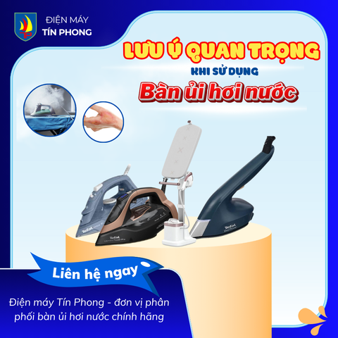 7 lưu ý quan trọng khi sử dụng bàn ủi hơi nước bạn tuyệt đối không nên bỏ qua