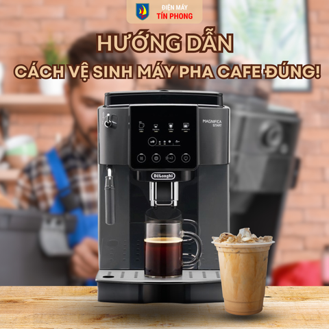 Vệ sinh máy pha cà phê đúng cách: Hướng dẫn chi tiết cho người mới