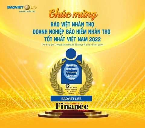 BẢO VIỆT NHÂN THỌ TỰ HÀO DOANH NGHIỆP BẢO HIỂM NHÂN THỌ TỐT NHẤT VIỆT NAM 2022