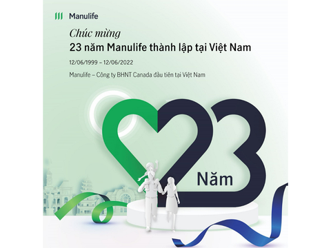 Manulife kỷ niệm 23 năm đồng hành cùng tạo ra một tương lai tốt đẹp hơn cho Việt Nam