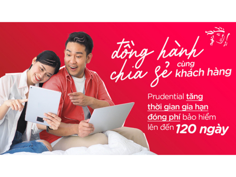 Prudential tăng thời gian gia hạn đóng phí bảo hiểm lên 120 ngày