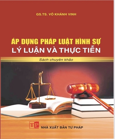 Sách Áp dụng pháp luật hình sự: Lý luận và thực tiễn