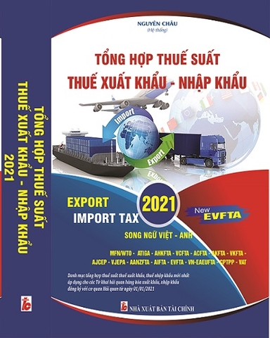 SÁCH BIỂU THUẾ XUẤT NHẬP KHẨU SONG NGỮ VIỆT ANH 2021