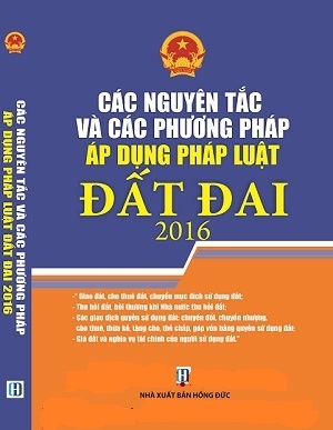 Sách Các Nguyên Tắc Và Phương Pháp Áp Dụng Pháp Luật Đất Đai