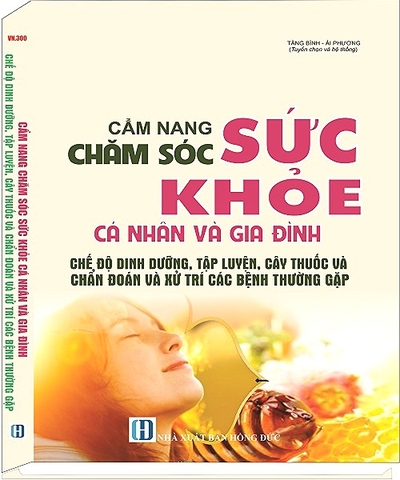 Cẩm Nang Chăm Sóc Sức Khỏe Cá Nhân Và Gia Đình Phòng Và Hỗ Trợ Điều Trị Các Bệnh Rối Loạn Chuyển Hóa Và Chế Độ Dinh Dưỡng
